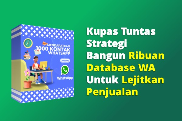 Strategi-Rahasia-Dapat-1000-Kontak-WA